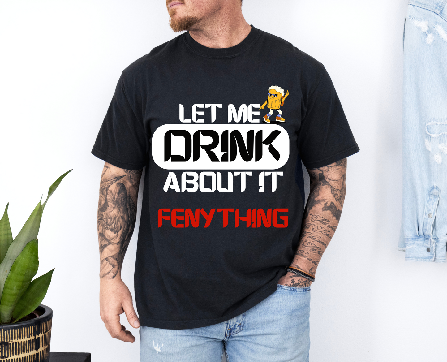 Let Me Drink About It