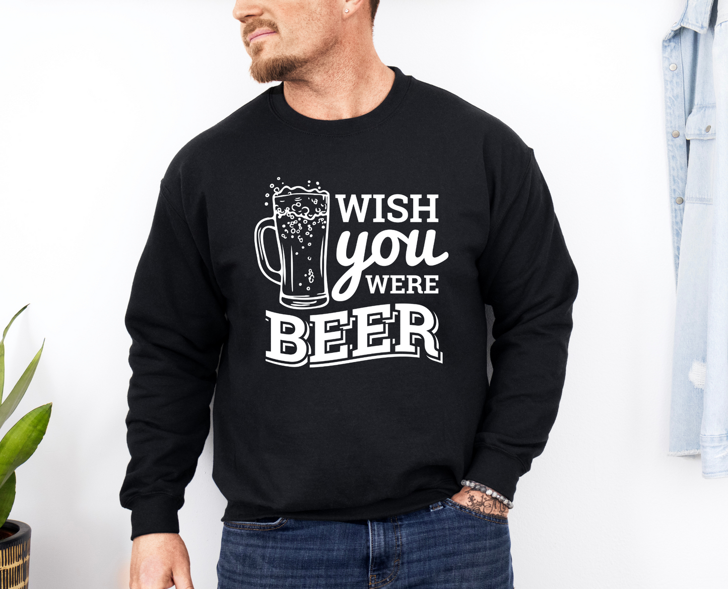 Wish You Were Beer Crewneck