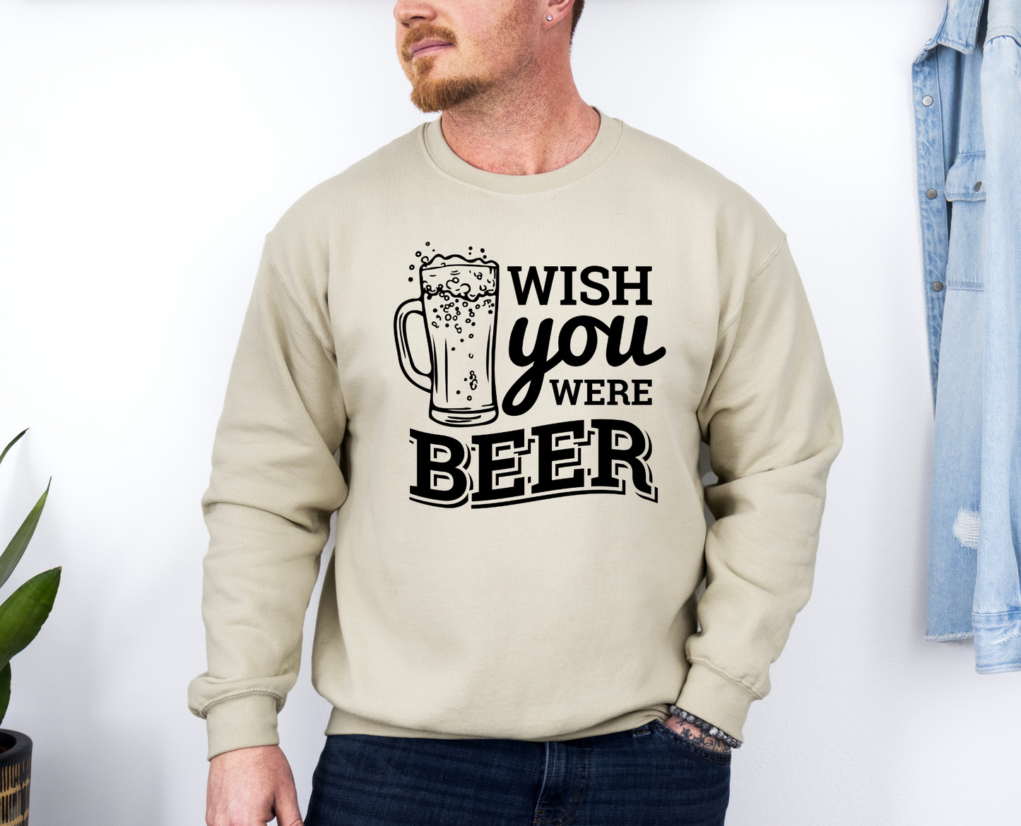 Wish You Were Beer Crewneck